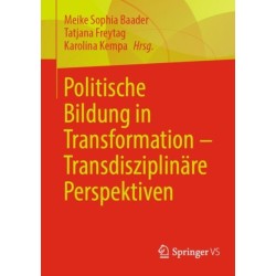Politische Bildung in Transformation – Transdisziplinare Perspektiven