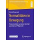 Normalitaten in Bewegung: Rekonstruktion narrativer Identitat psychiatrisch Pflegender