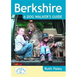 Berkshire a Dog Walker's Guide