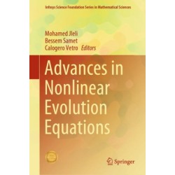 Advances in Nonlinear Evolution Equations