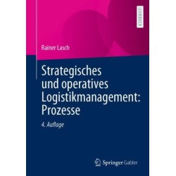 Strategisches und operatives Logistikmanagement: Prozesse