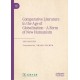 Comparative Literature in the Age of Globalization - A Form of New Humanism