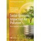 Social-Economic Impacts of Air Pollution: Risks, Responses, and Resilience
