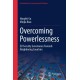 Overcoming Powerlessness: EU Security Governance Towards Neighboring Countries