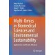 Multi-Omics in Biomedical Sciences and Environmental Sustainability: Applications and Recent Advances