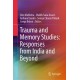 Trauma and Memory Studies: Responses from India and Beyond