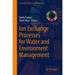 Ion Exchange Processes for Water and Environment Management