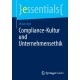 Compliance-Kultur und Unternehmensethik