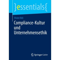 Compliance-Kultur und Unternehmensethik