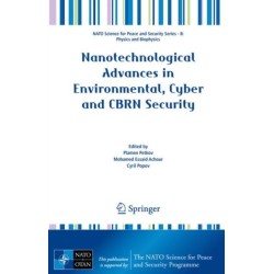 Nanotechnological Advances in Environmental, Cyber and CBRN Security