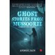 Ghost Stories from Mussoorie