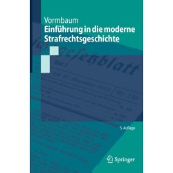 Einfuhrung in die moderne Strafrechtsgeschichte