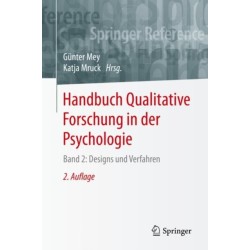 Handbuch Qualitative Forschung in der Psychologie: Band 2: Designs und Verfahren