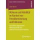 Wohnen und Mobilitat im Kontext von Fremdbestimmung und Exklusion: Der Einfluss angespannter Wohnungsmarkte auf einkommensschwache Haushalte
