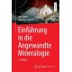 Einfuhrung in die Angewandte Mineralogie