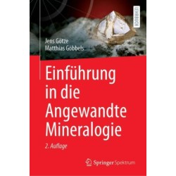 Einfuhrung in die Angewandte Mineralogie