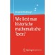 Wie liest man historische mathematische Texte?