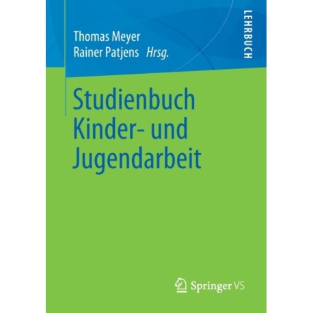 Studienbuch Kinder- und Jugendarbeit