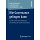 Wie Governance gelingen kann: Auf der Suche nach Antworten mit Dirk Baecker und Friedrich Glasl