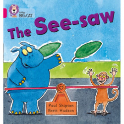 The See-saw: Band 01b/Pink B