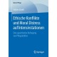 Ethische Konflikte und Moral Distress auf Intensivstationen: Eine quantitative Befragung von Pflegekraften