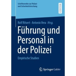 Fuhrung und Personal in der Polizei: Empirische Studien