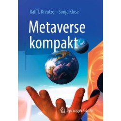 Metaverse kompakt: Begriffe, Konzepte, Handlungsoptionen