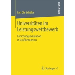 Universitaten im Leistungswettbewerb: Forschungsevaluation in Großbritannien