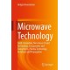 Microwave Technology: Field Simulation, Non-linear Circuit Technology, Components and Subsystems, Plasma Technology, Antennas and Propagation
