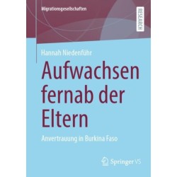 Aufwachsen fernab der Eltern: Anvertrauung in Burkina Faso