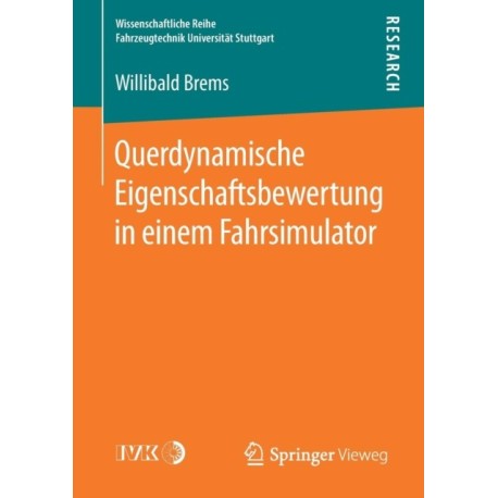Querdynamische Eigenschaftsbewertung in einem Fahrsimulator