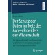 Der Schutz der Daten im Netz des Access Providers der Wissenschaft: Zur Anwendbarkeit von Datenschutz- und Telekommunikationsvorgaben auf Forschungsnetzbetreiber