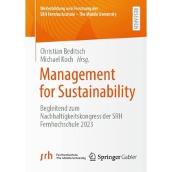 Management for Sustainability: Begleitend zum Nachhaltigkeitskongress der SRH Fernhochschule 2023