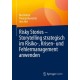 Risky Stories – Storytelling strategisch im Risiko-, Krisen- und Fehlermanagement anwenden