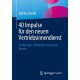 40 Impulse fur den neuen Vertriebsinnendienst: Inside Sales: Verkaufen von innen heraus