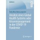 Ansatze eines Global Health Systems oder Krisenmanagement in der COVID-19 Pandemie