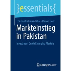 Markteinstieg in Pakistan: Investment Guide Emerging Markets