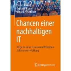 Chancen einer nachhaltigen IT: Wege zu einer ressourceneffizienten Softwareentwicklung