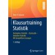 Klausurtraining Statistik: Deskriptive Statistik - Stochastik - Induktive Statistik Mit kompletten Losungen
