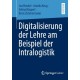 Digitalisierung der Lehre am Beispiel der Intralogistik