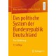 Das politische System der Bundesrepublik Deutschland: Eine Einfuhrung