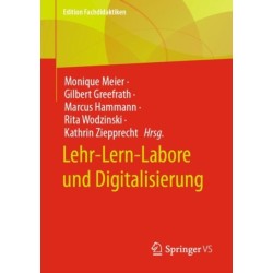 Lehr-Lern-Labore und Digitalisierung