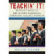 Teachin' It!: Breakout Moves That Break Down Barriers for Community College Students