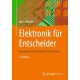 Elektronik fur Entscheider: Grundwissen fur Wirtschaft und Technik