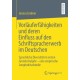 Vorlauferfahigkeiten und deren Einfluss auf den Schriftspracherwerb im Deutschen: Sprachliche Diversitat im ersten Grundschuljahr – eine empirische Longitudinalstudie
