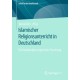 Islamischer Religionsunterricht in Deutschland: Ein Kaleidoskop empirischer Forschung