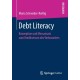 Debt Literacy: Konzeption und Messansatz zum Kreditwissen des Verbrauchers