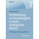 Die Bedeutung von Nachhaltigkeit in einem strategischen Kontext: Entwicklung eines Bezugsrahmens