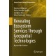Revealing Ecosystem Services Through Geospatial Technologies: Beyond the Surface