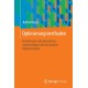 Optimierungsmethoden: Einfuhrung in die klassischen, naturanalogen und neuronalen Optimierungen